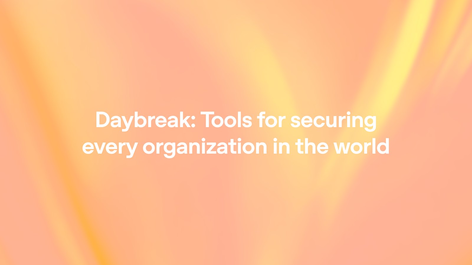 Friends, sharing: Daybreak — OpenAI tools for automated patching and software protection