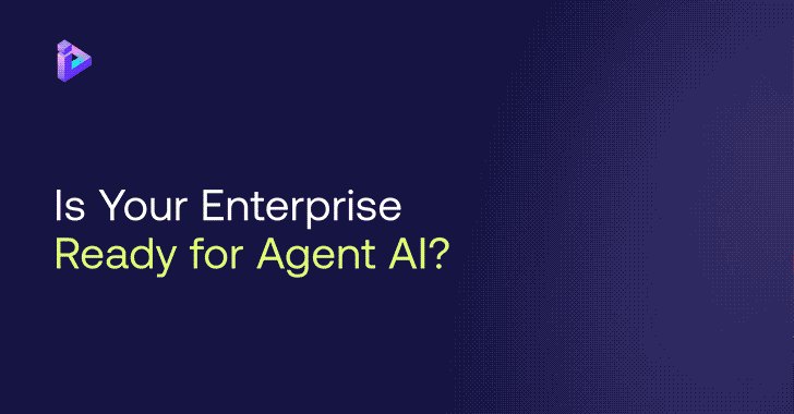 Agent AI на подходе — готовы ли мы к рискам идентичности и доступа?
